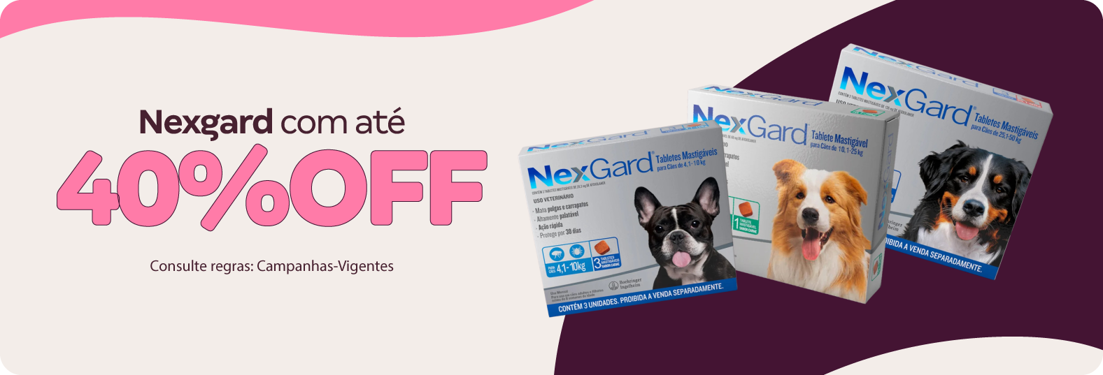 Nexgard com até 40%OFF
