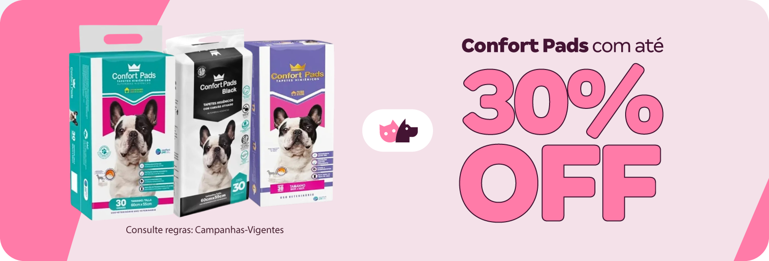 Confort Pads com até 30%OFF