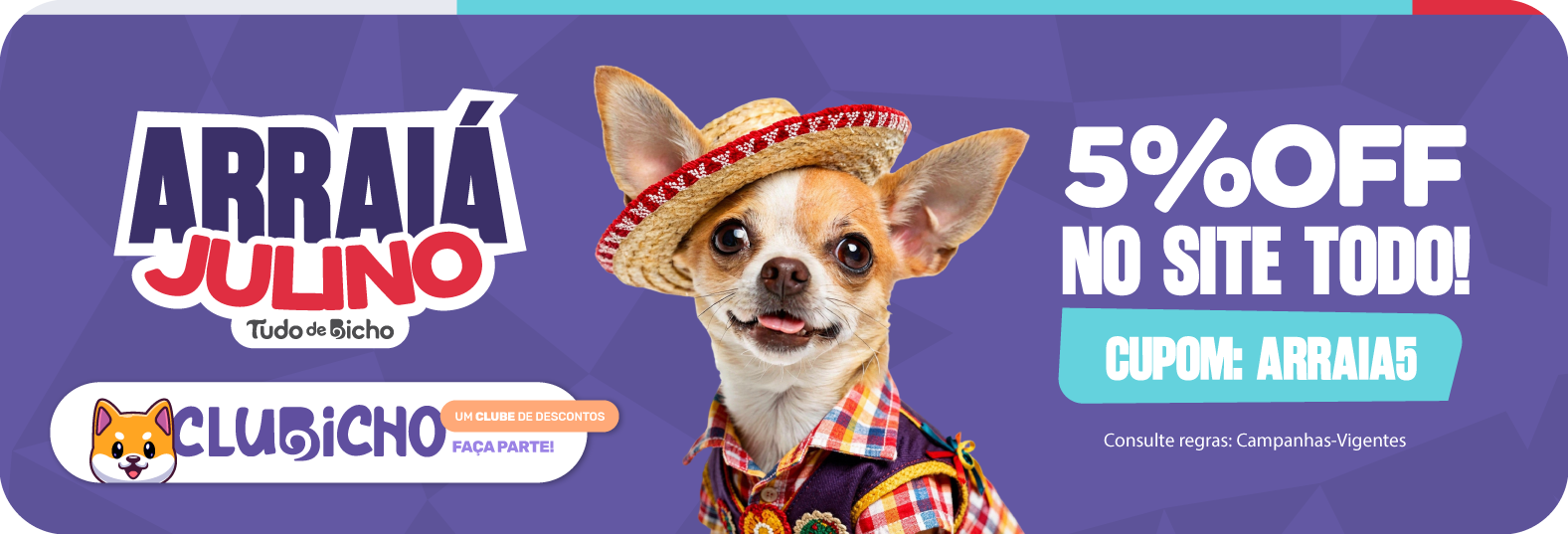 5% OFF em todo o site com ARRAIA5