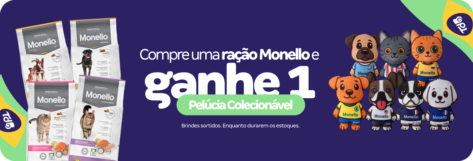 Ganhe 01 pelúcia colecionável na compra de Rações Monello