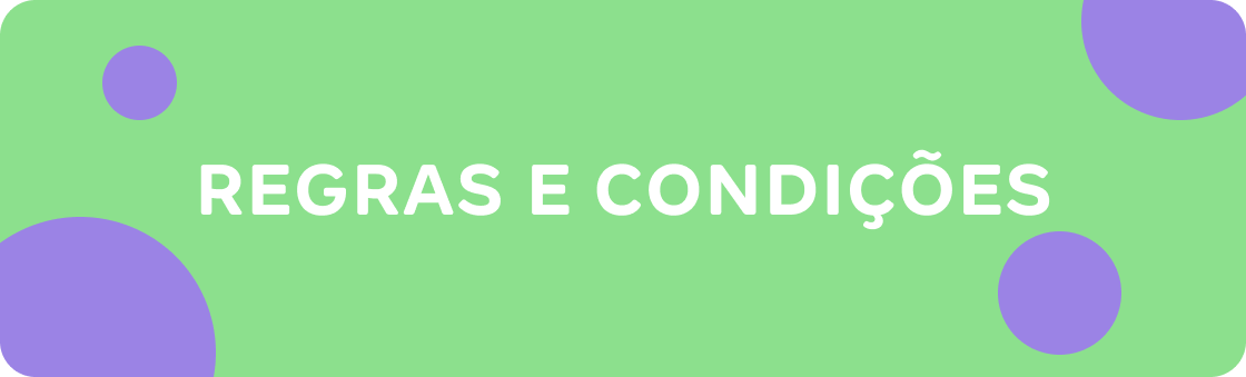 Regras e Condições - Desktop